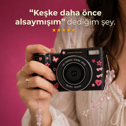 StreetrCam™ Yeni Dijital Kamera